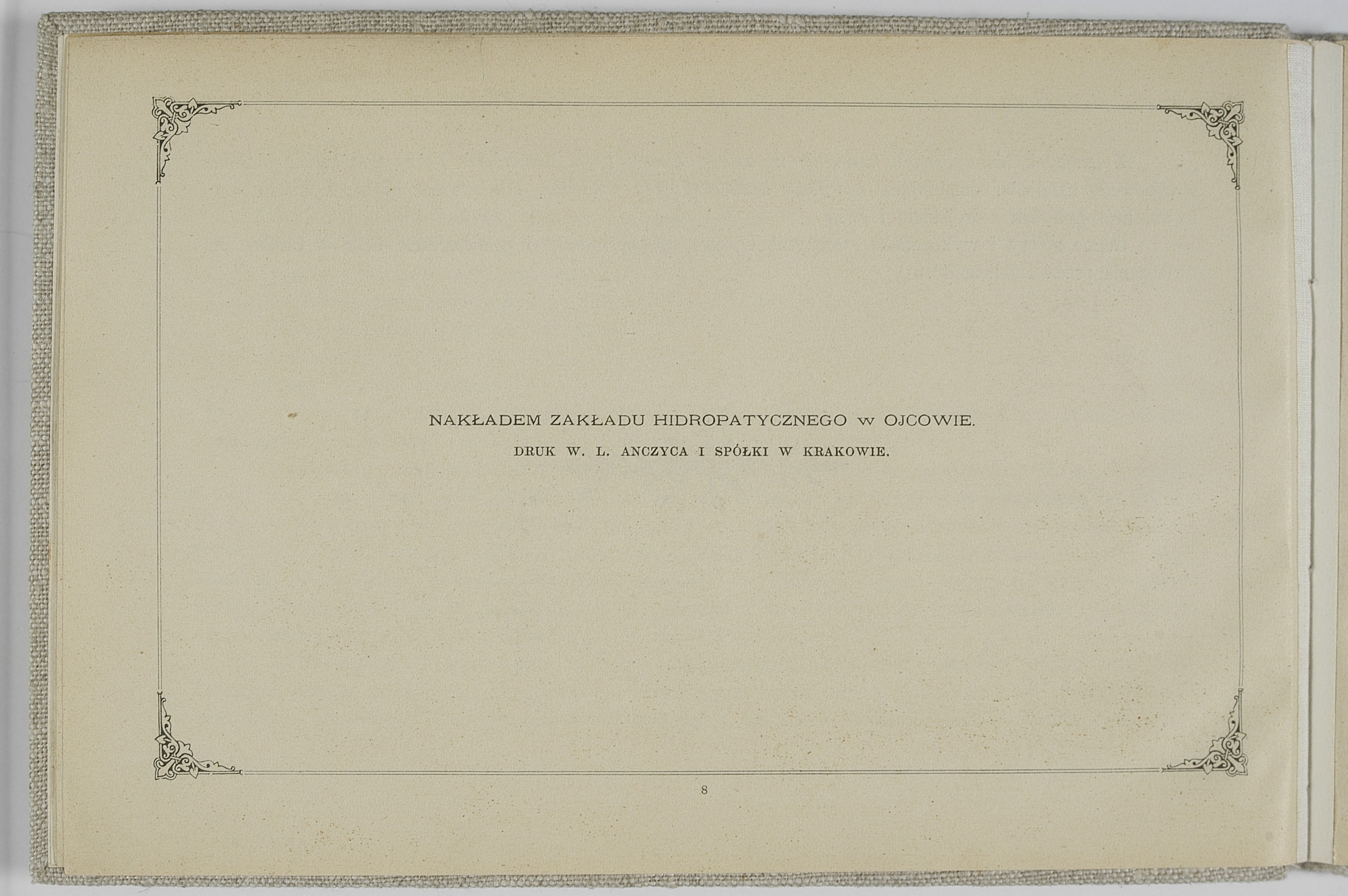 Ojców, Zakład Hidropatyczny Goplana i stacja klimatyczna w Ojcowie. Nakładem Zakładu Hidropatycznego, [1895] (w Krakowie : druk W. L. Anczyca i Spółki)